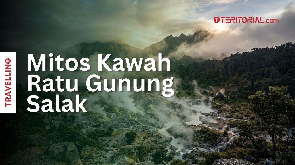 Mitos Kawah Ratu Gunung Salak
